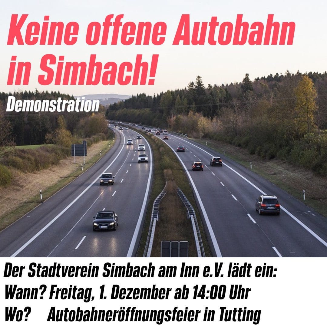 Die Einladung des Stadtvereins Simbach a.Inn zum Auftritt bei der Neueröffnung des Tuttinger Autobahntunnels